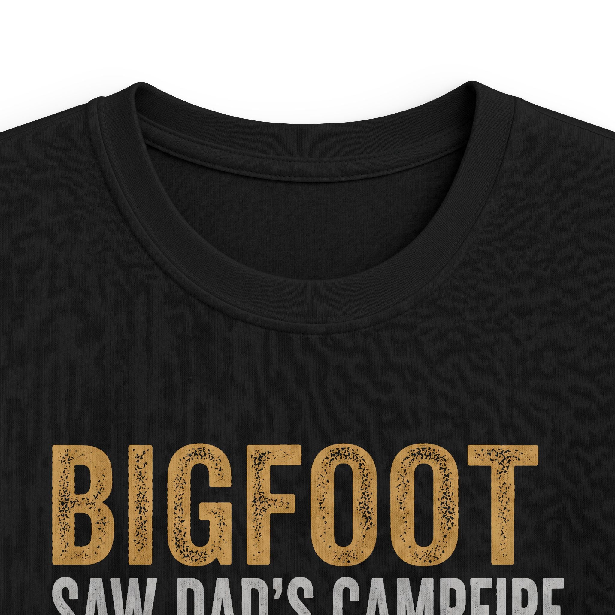 Bigfoot Saw Dad's Campfire — And Kept His Distance Matching Kids T-Shirt