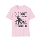 Bigfoot Saw Me Cooking — And Chose Berries Matching T-Shirt