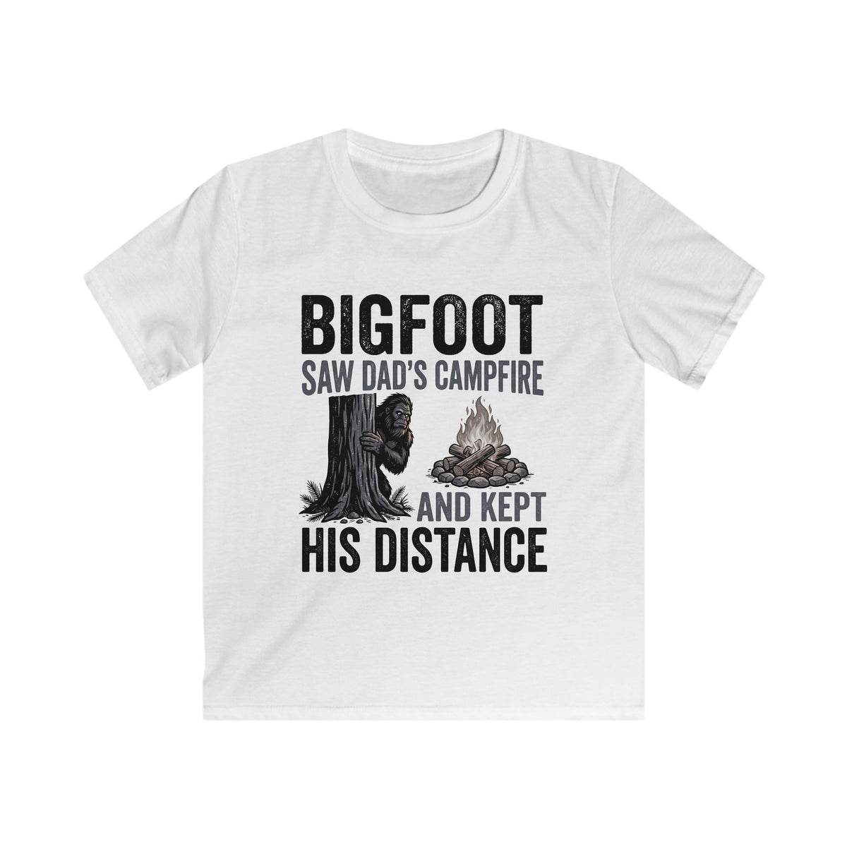 Bigfoot Saw Dad's Campfire — And Kept His Distance Matching Kids T-Shirt