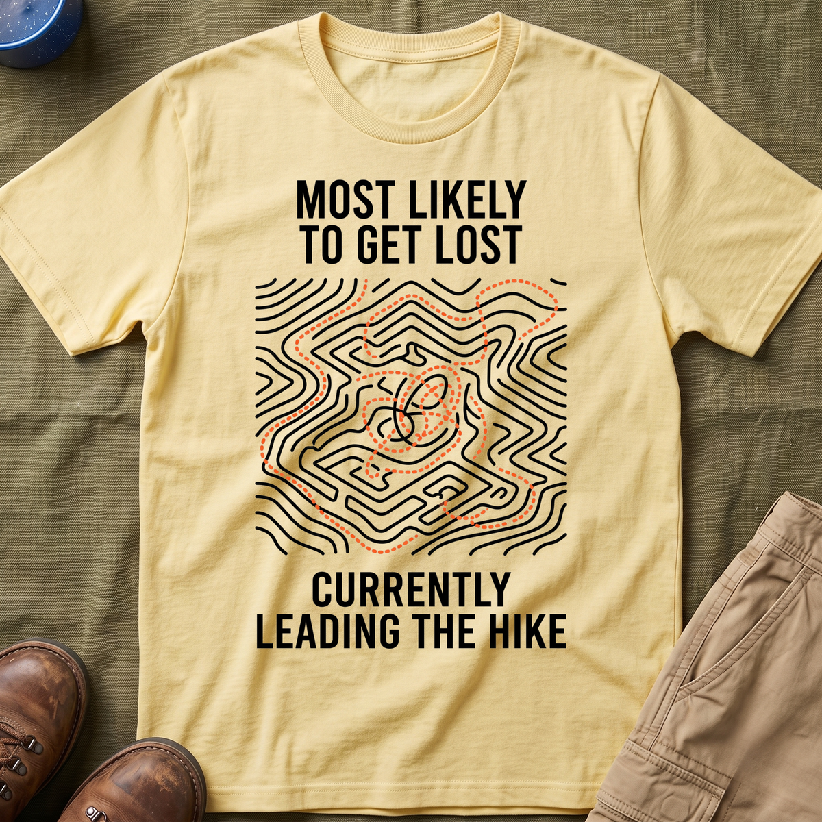 Most Likely To Get Lost Currently Leading The Hike — Minimalist T-Shirt
