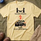 Expectation: Relaxation — Reality: Extreme Logistics Operations Family Camping T-Shirt