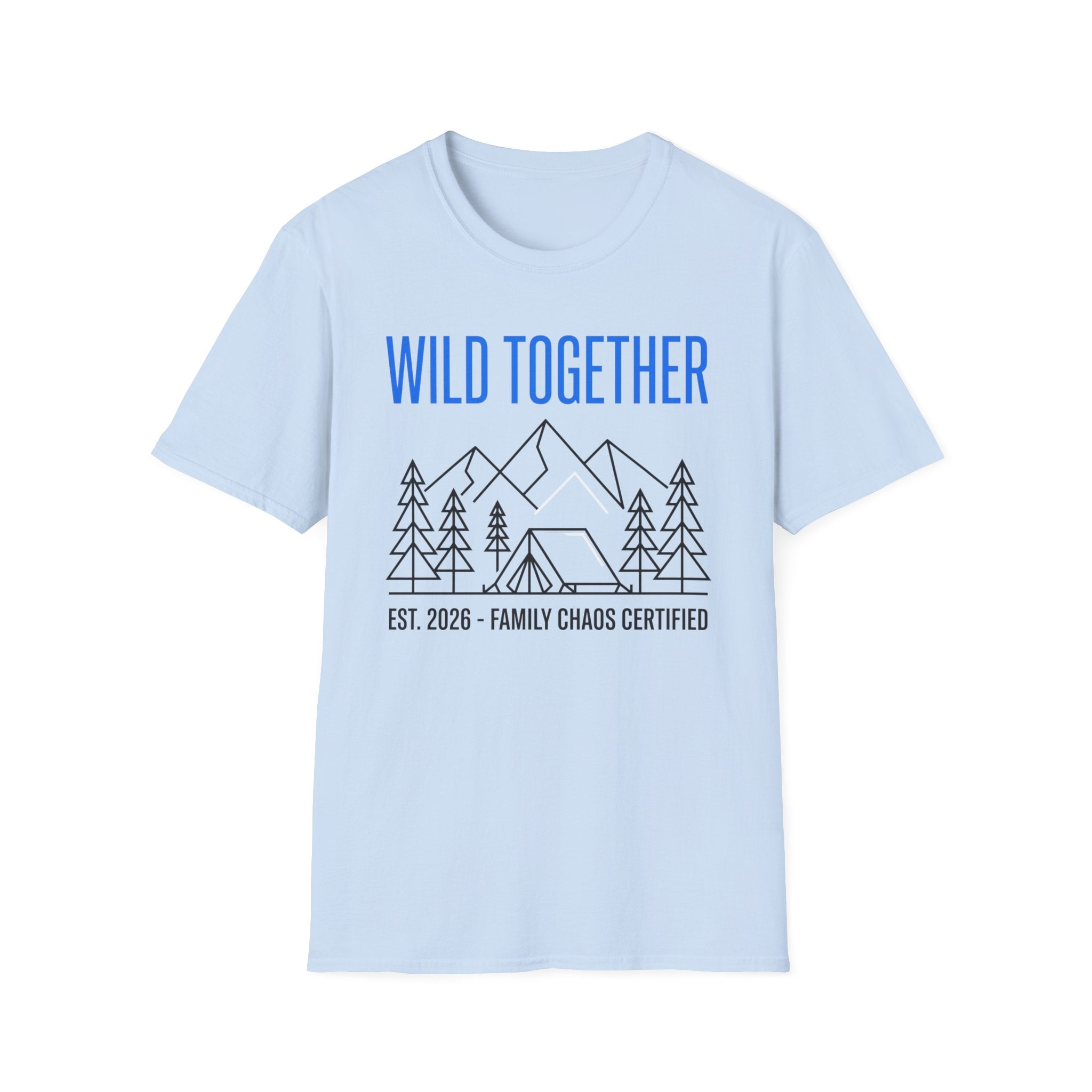 Wild Together — Family Chaos Certified Minimalist T-Shirt