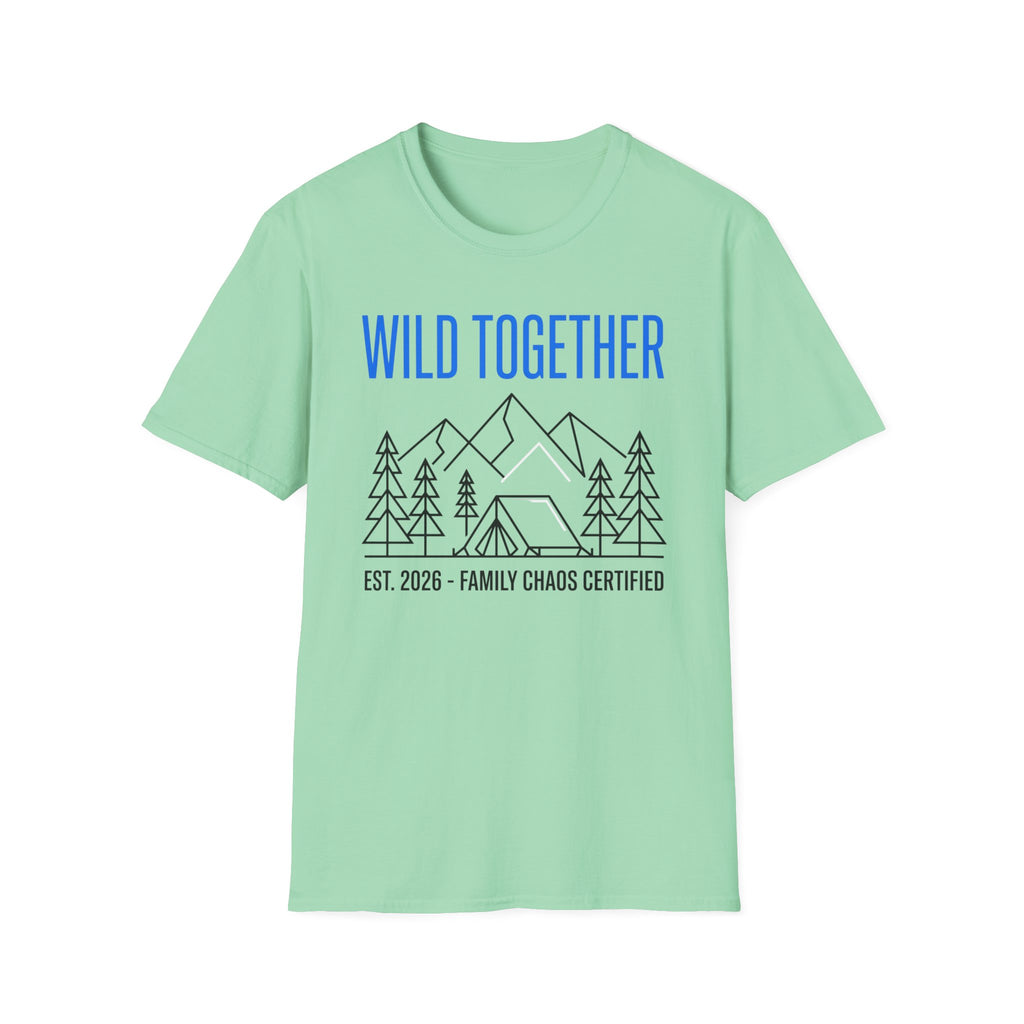 Wild Together — Family Chaos Certified Minimalist T-Shirt