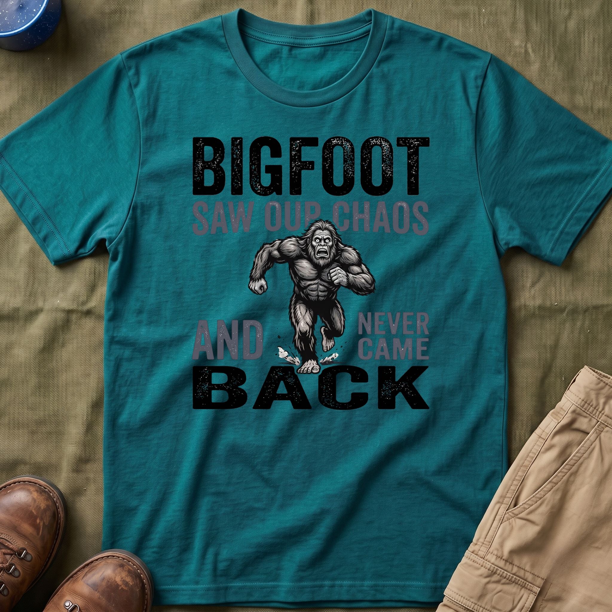 Bigfoot Saw Our Chaos — And Never Came Back Matching T-Shirt