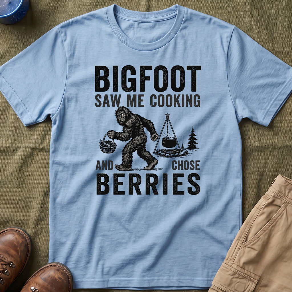 Bigfoot Saw Me Cooking — And Chose Berries Matching T-Shirt