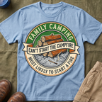 Most Likely To Start a Fire Can't Start The Campfire — Vintage T-Shirt