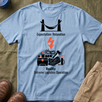 Expectation: Relaxation — Reality: Extreme Logistics Operations Family Camping T-Shirt