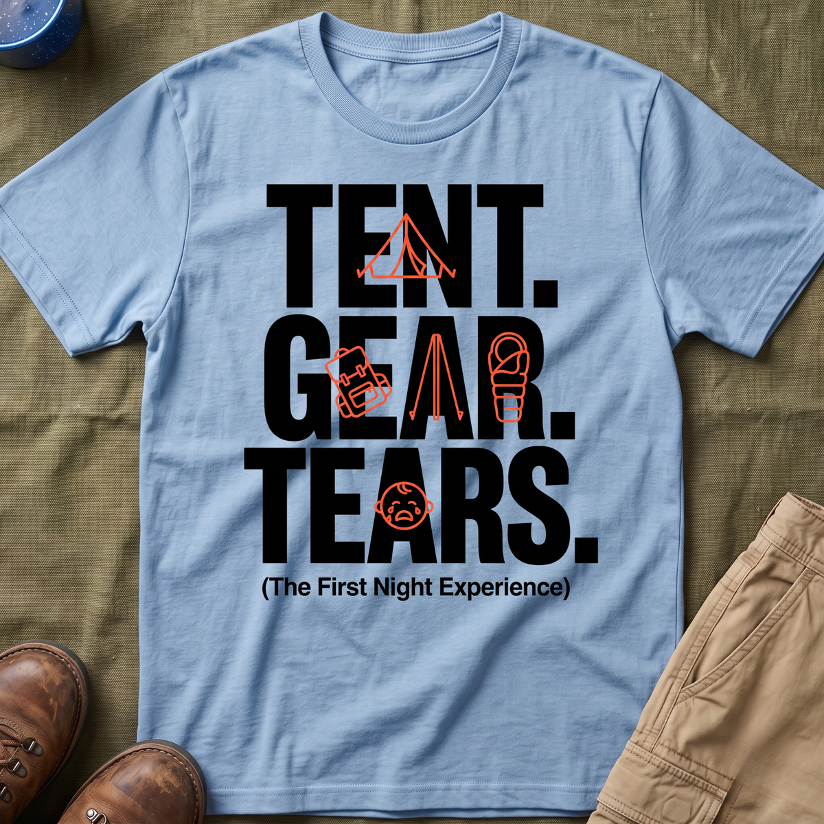 Tent Gear Tears — The First Night Experience T-Shirt