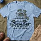 Only Gone Two Nights T-Shirt