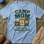 Camp Mom — Snack Coordinator T-Shirt
