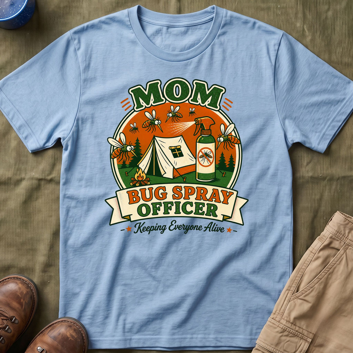 Mom — Bug Spray Officer, Keeping Everyone Alive With Mosquitoes Matching T-Shirt