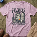 The Face Of Trauma After Witnessing Our Family Camping Trip — With Bigfoot T-Shirt