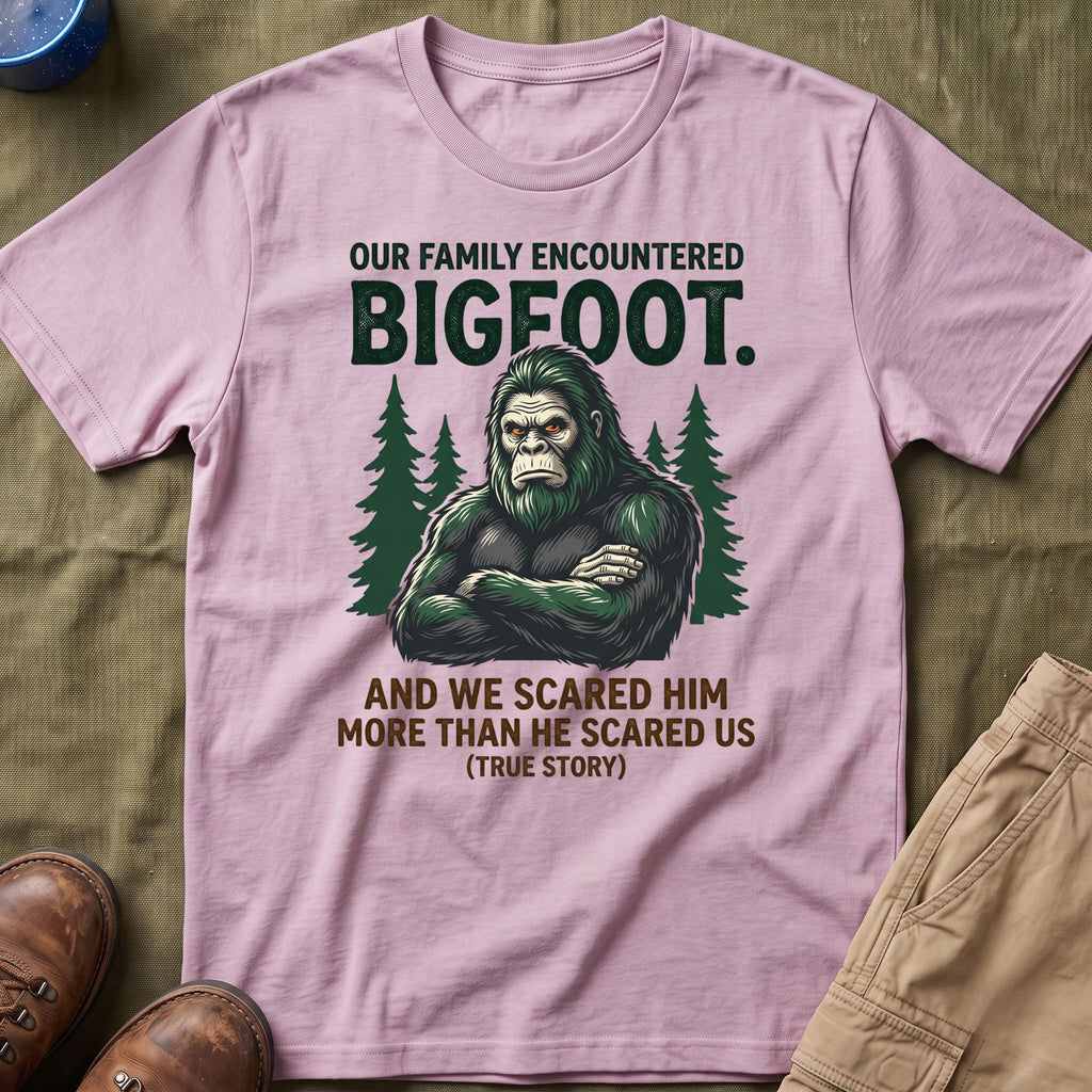 Our Family Encountered Bigfoot — And We Scared Him T-Shirt
