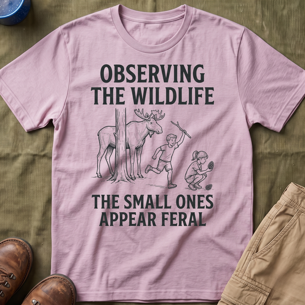 The Small Ones Appear Feral T-Shirt