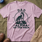 Dad — Alpha Of The Pack Matching T-Shirt