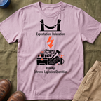 Expectation: Relaxation — Reality: Extreme Logistics Operations Family Camping T-Shirt