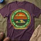 Family Camping Discomforts —  Air Mattress Fail T-Shirt