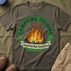 Campfire Cuisine T‑Shirt — Gone But Not Forgotten T-Shirt