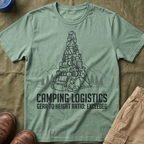 Camping Logistics — Gear To Height Ratio Exceeded Camping T-Shirt