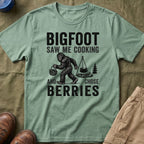 Bigfoot Saw Me Cooking — And Chose Berries Matching T-Shirt