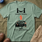 Expectation: Relaxation — Reality: Extreme Logistics Operations Family Camping T-Shirt