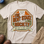 The Bent Stake Society — 1 Inch Deep Is Good Enough T-Shirt