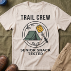 Trail Crew — Senior Snack Tester T-Shirt