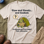 Slow and Steady and Soaked — Professional First Night Rain Attractor T-Shirt