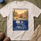 Expectation: Nature's Embrace Family Camping T-Shirt