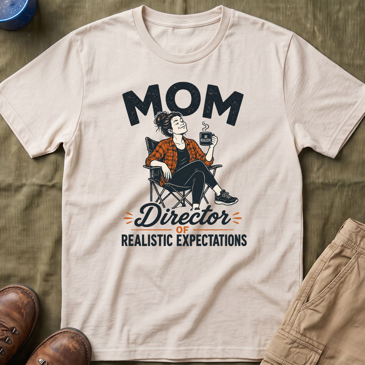 Mom — Director of Realistic Expectations Matching T-Shirt