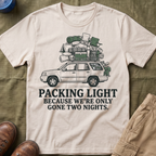 Only Gone Two Nights T-Shirt