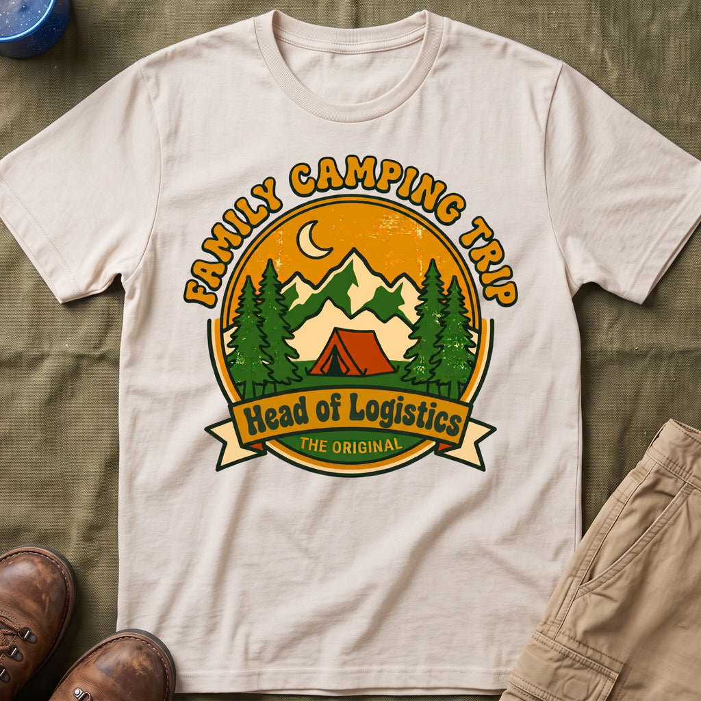 Family Camping Trip — Head of Logistics Matching T-Shirt