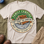 Most Likely To Start a Fire Can't Start The Campfire — Vintage T-Shirt