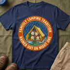 Family Camping Tradition — Rained Out On Night One T-Shirt