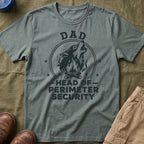 Dad — Head of Perimeter Security Matching T-Shirt