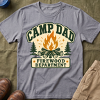 Camp Dad — Firewood Department T-Shirt