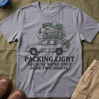 Only Gone Two Nights T-Shirt
