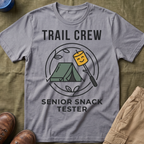 Trail Crew — Senior Snack Tester T-Shirt