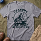 Grandma — She-Wolf Of The Kitchen Matching T-Shirt