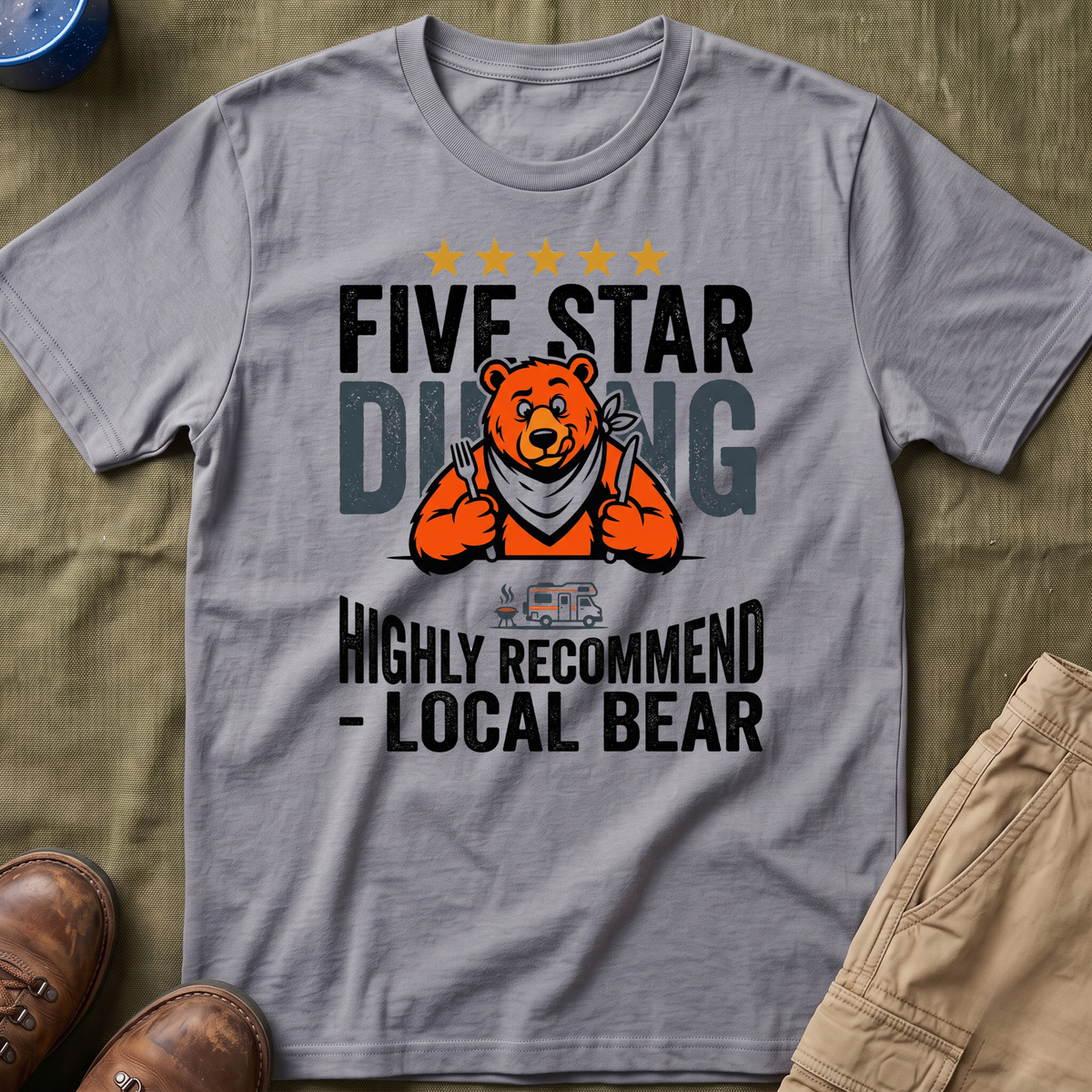 Five Star Dining Highly Recommend — Local Bear T-Shirt