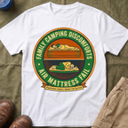 Family Camping Discomforts —  Air Mattress Fail T-Shirt