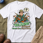 The Relaxing Weekend — Should Have Stayed Home T-Shirt