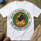 Dad's Campfire Diner — Now Serving Charcoal T-Shirt